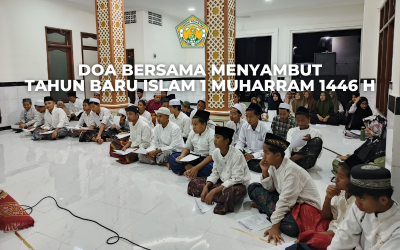 DOA BERSAMA MENYAMBUT TAHUN BARU ISLAM 1 MUHARRAM 1447 H